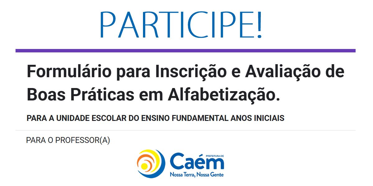 Formulário para Inscrição e Avaliação de Boas Práticas em Alfabetização